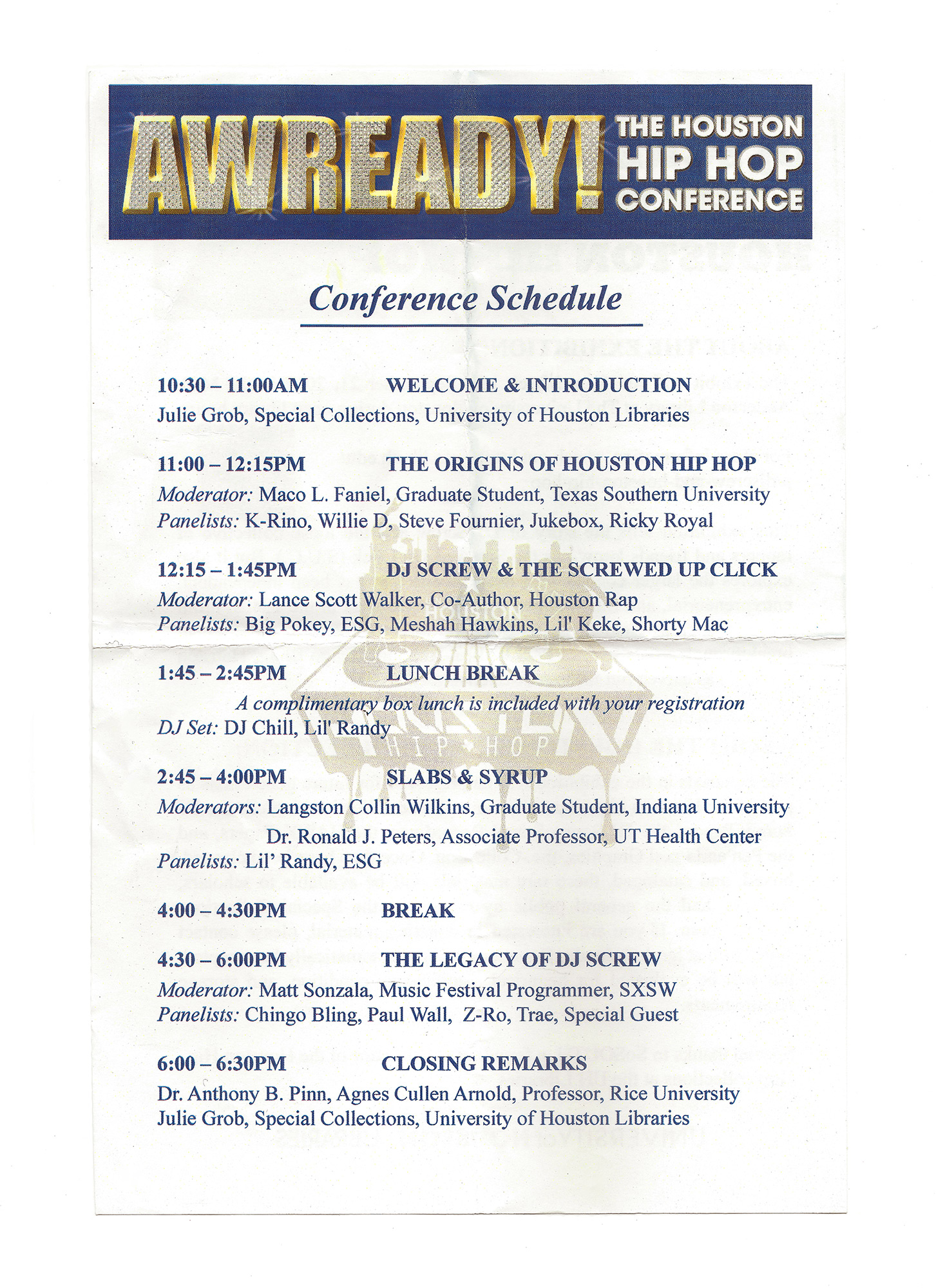 Paper conference schedule from the 2012 Awready! Houston Hip-Hop Conference held at the University of Houston in Houston, Texas, archived by Todd Spoth.